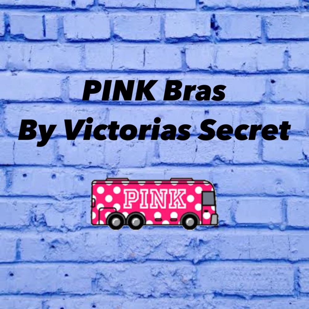 PINK Bras
